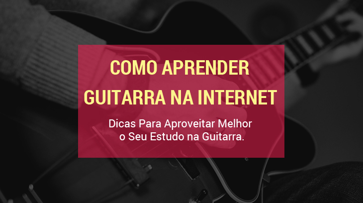 aprender guitarra na internet
